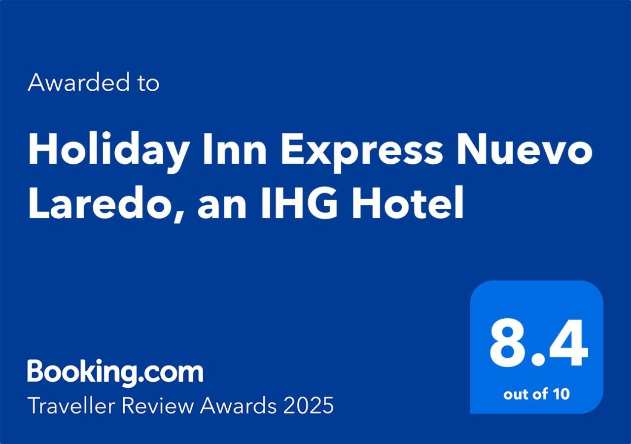 Holiday Inn Express Nuevo Laredo By Ihg Exterior foto